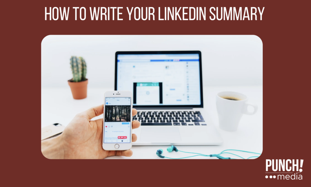 How to write your LinkedIn Summary