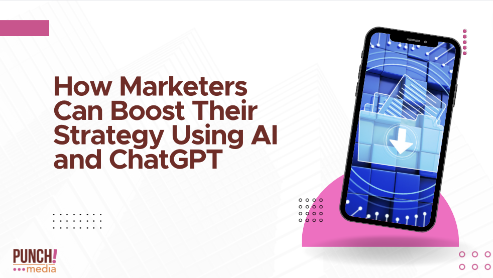 How Marketers Can Boost Their Strategy Using ChatGPT