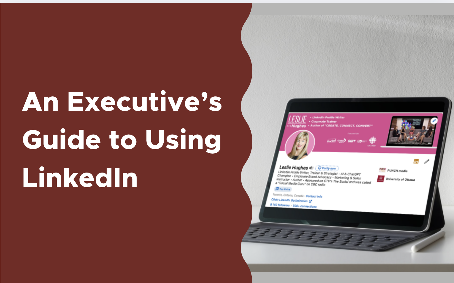 An Executive’s Guide to Using LinkedIn